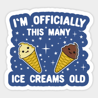 I'm Officially This Many Ice Creams Old 2 years old Sticker